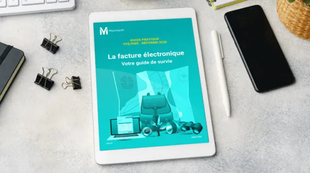 MyUnisoft Le guide de survie pour comprendre la réforme