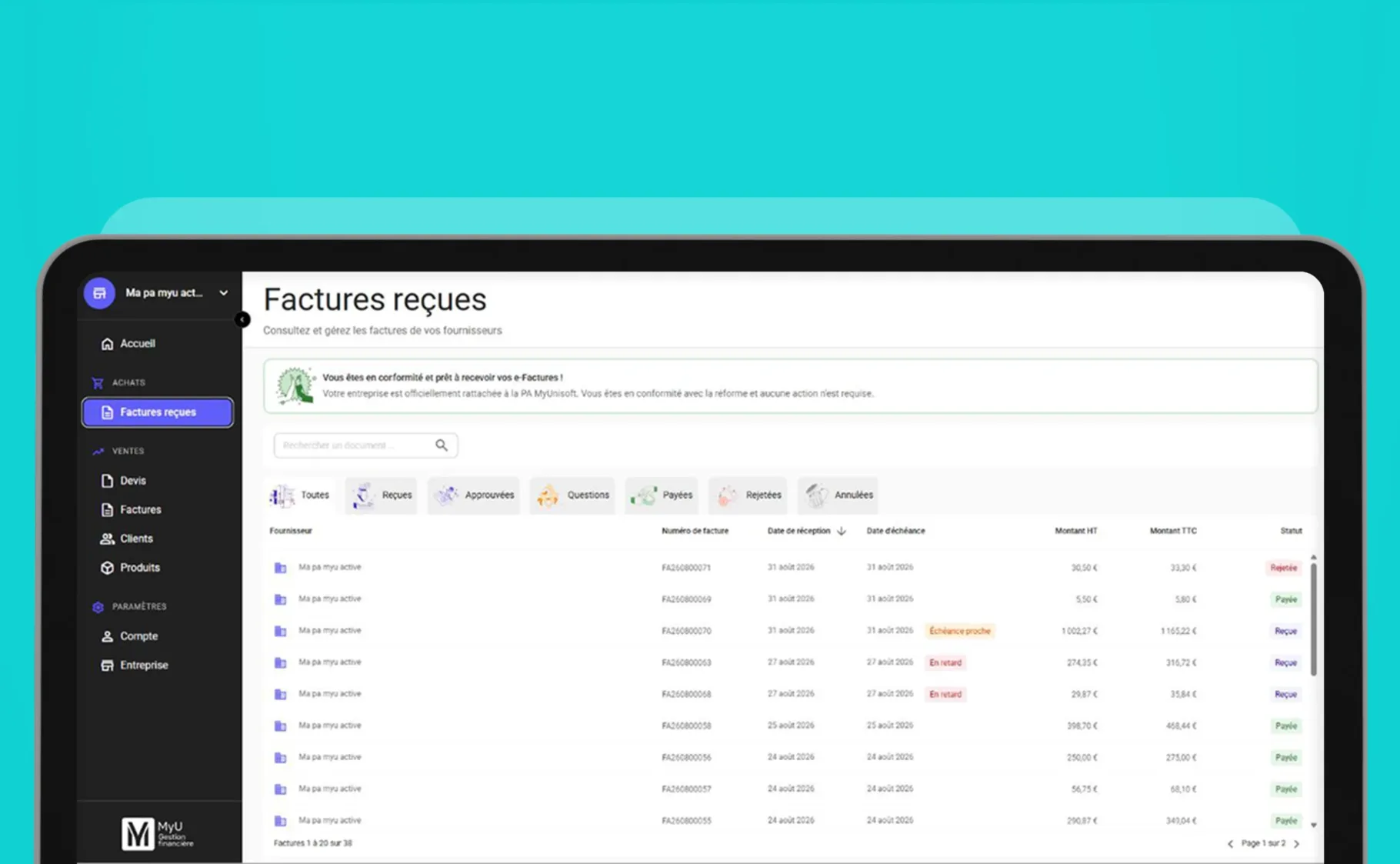 Liste des factures reçues MyU Gestion First avec statuts approuvée, payée, rejetée et annulée