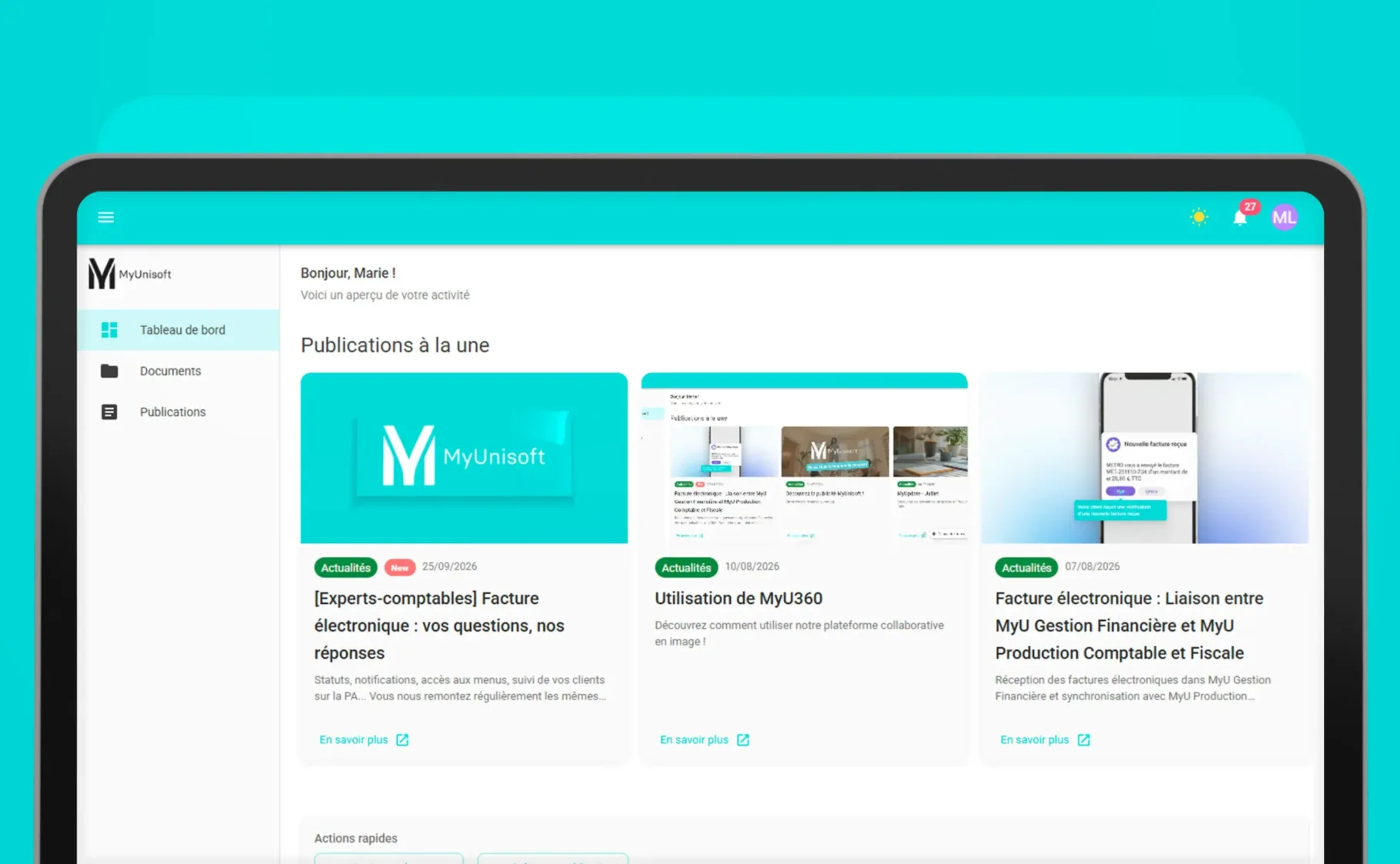 Tableau de bord MyU360 présentant les dernières publications et nouveautés du logiciel comptable MyUnisoft